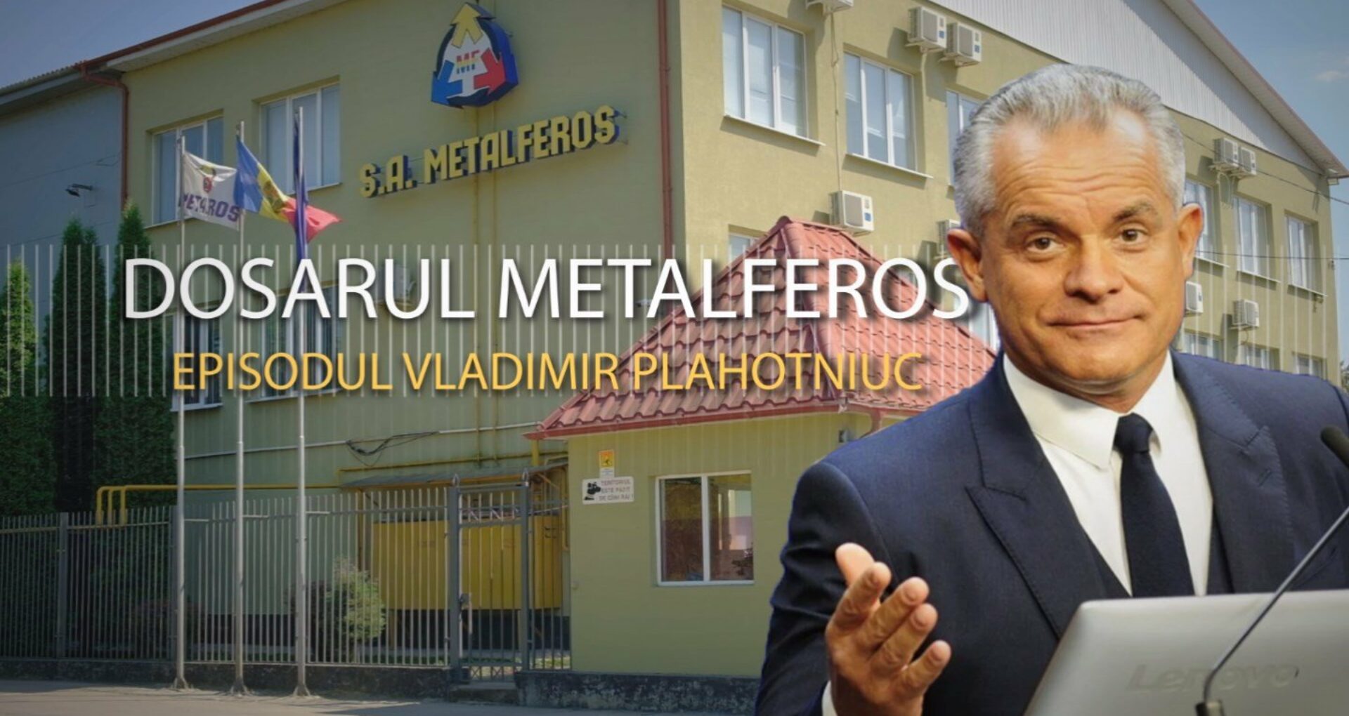 Dosarul Metalferos: Episodul Vladimir Plahotniuc