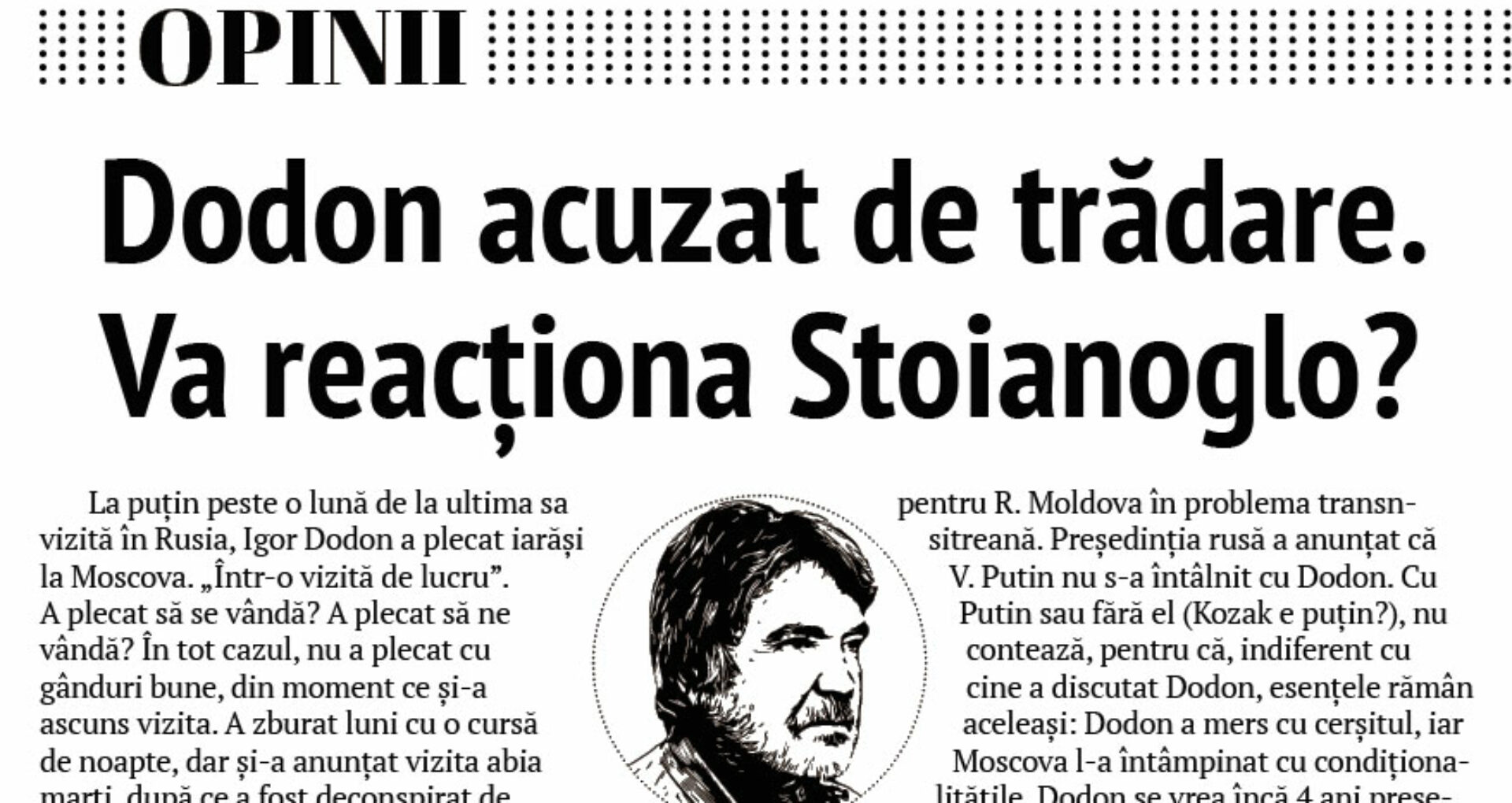 Dodon acuzat de trădare. Va reacționa Stoianoglo?