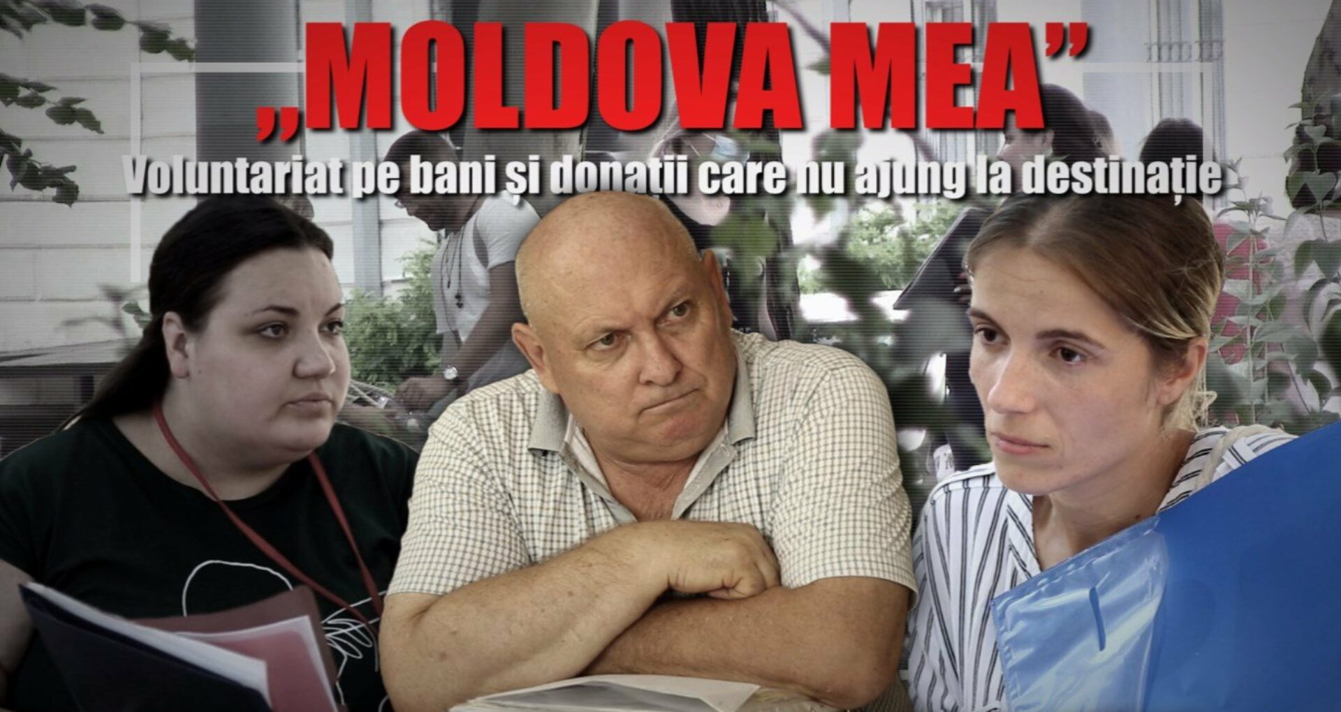 VIDEO/ „Moldova Mea”: Voluntariat pe bani și donații care nu ajung la destinație