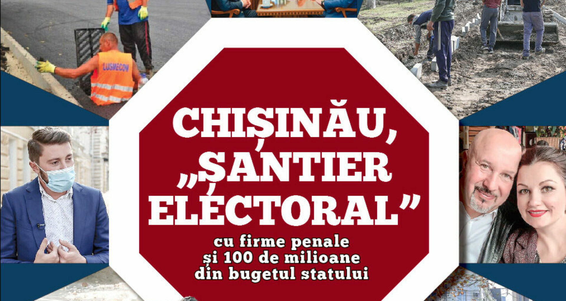 VIDEO/ Chișinău, „șantier electoral” cu firme penale și 100 de milioane din bugetul statului