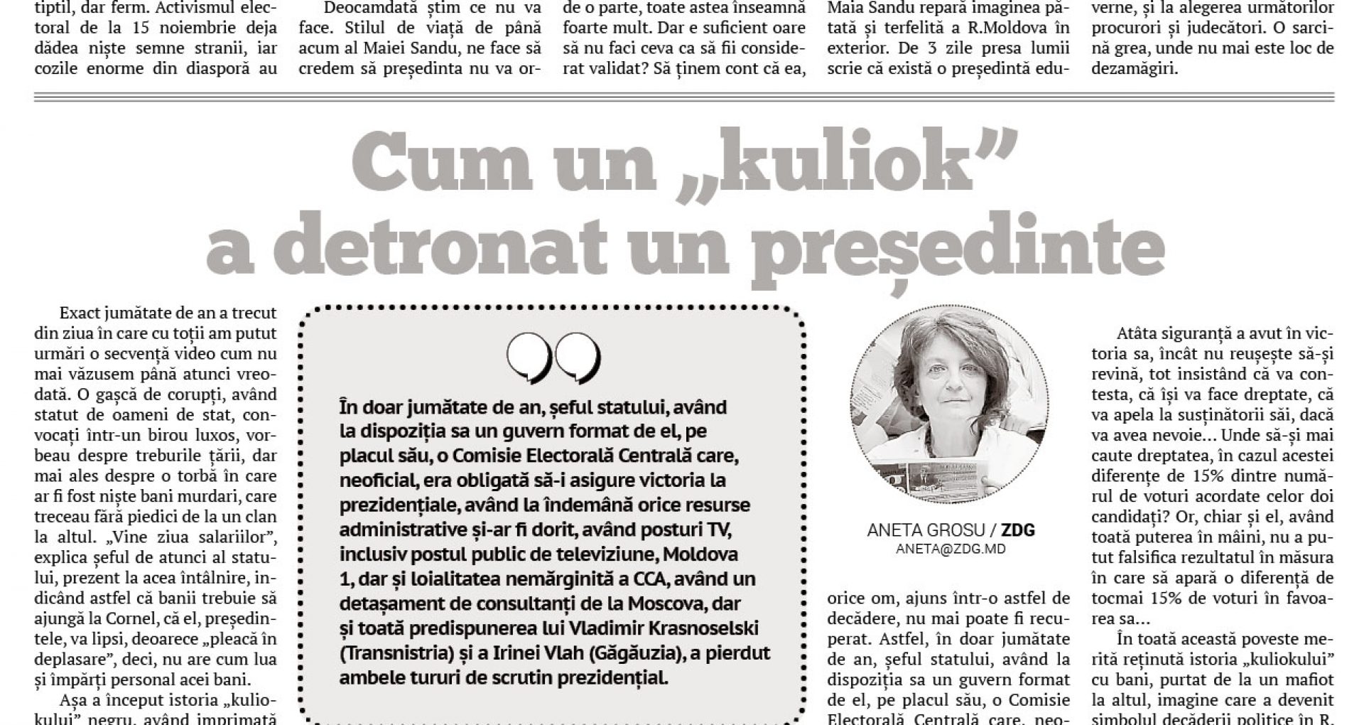 Cum un „kuliok” a detronat un președinte