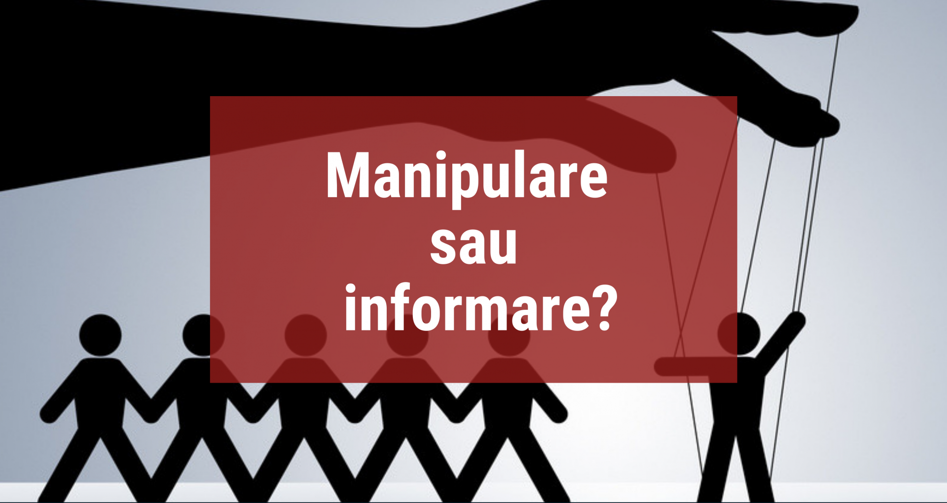 QUIZ/ Verifică dacă ești manipulat sau bine informat