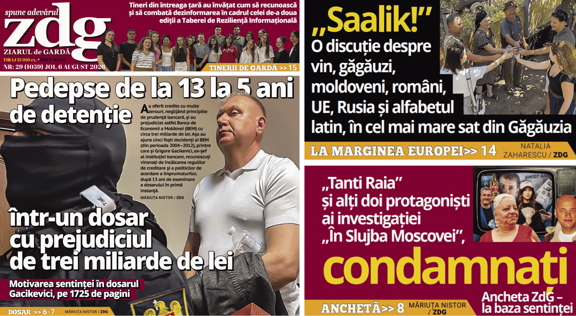 Citiți joi în ZdG: Dosarul Gacikevici: Pedepse de la 13 la 5 ani de detenție într-un dosar cu prejudiciul de trei miliarde de lei și „Saalik!” O discuție despre vin, găgăuzi, moldoveni, români, UE și Rusia, la Congaz