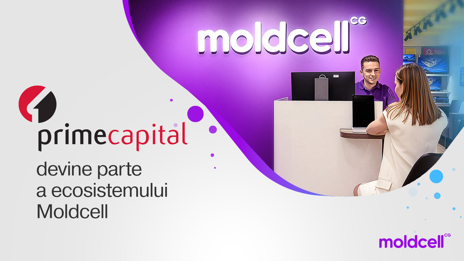 Moldcell finalizează achiziția pachetului majoritar din OCN Prime Capital SRL și își consolidează ecosistemul de servicii digitale și financiare